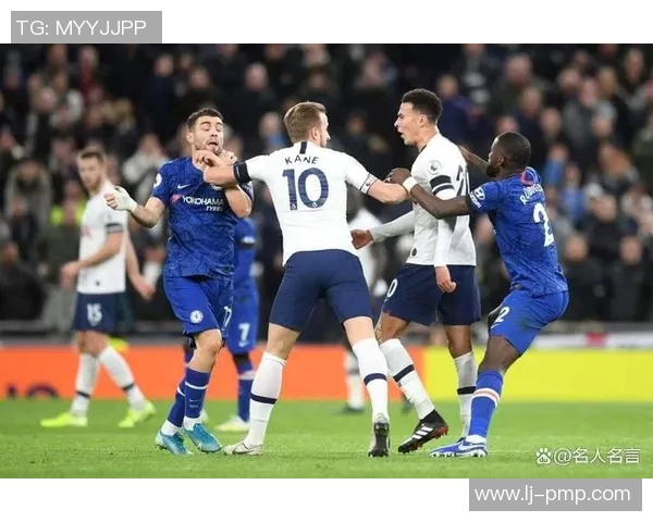 2020年切尔西与热刺精彩对决直播回顾与分析