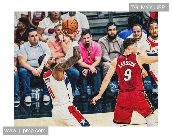 奇才主场迎战热火全方位分析球队状态与战术对决